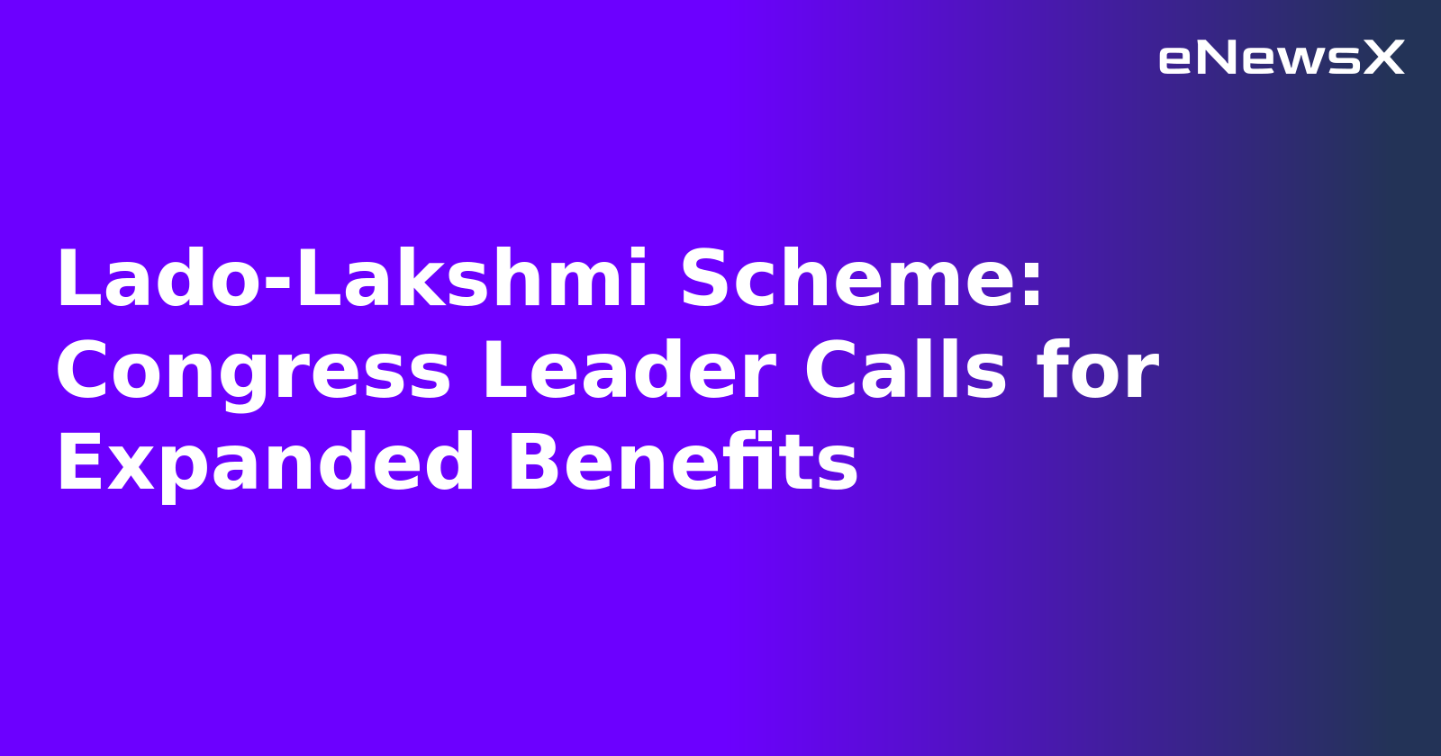 Lado-Lakshmi Scheme: Congress Leader Calls for Expanded Benefits.webp