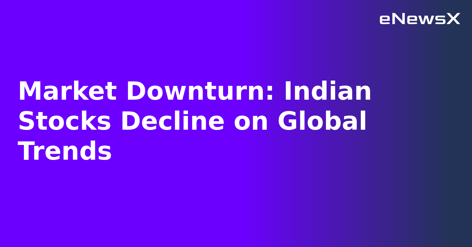 Market Downturn: Indian Stocks Decline on Global Trends.webp