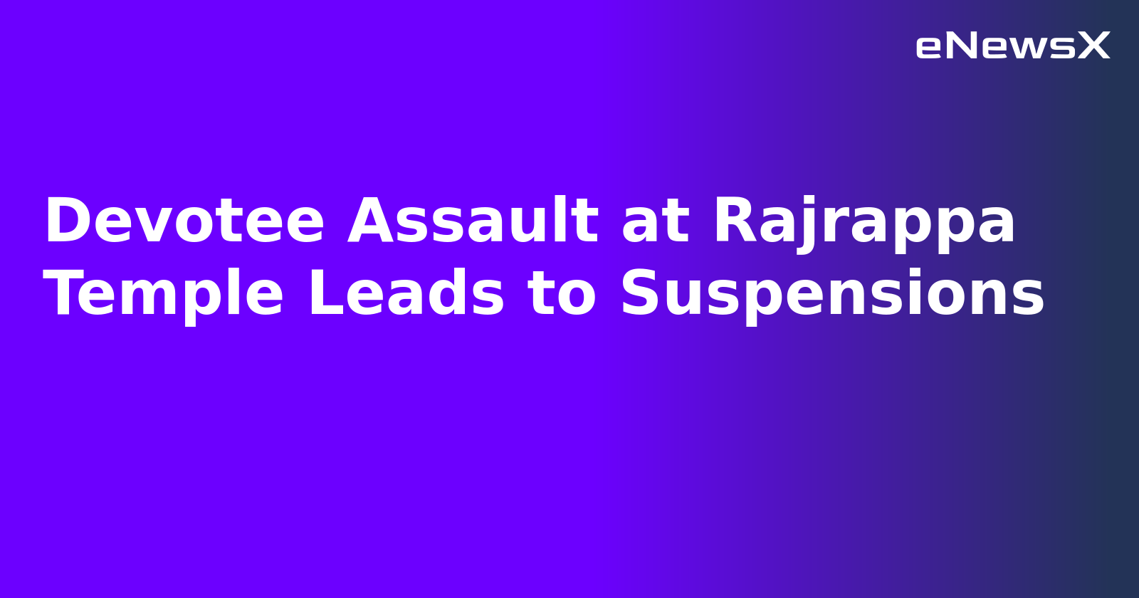 Devotee Assault at Rajrappa Temple Leads to Suspensions.webp