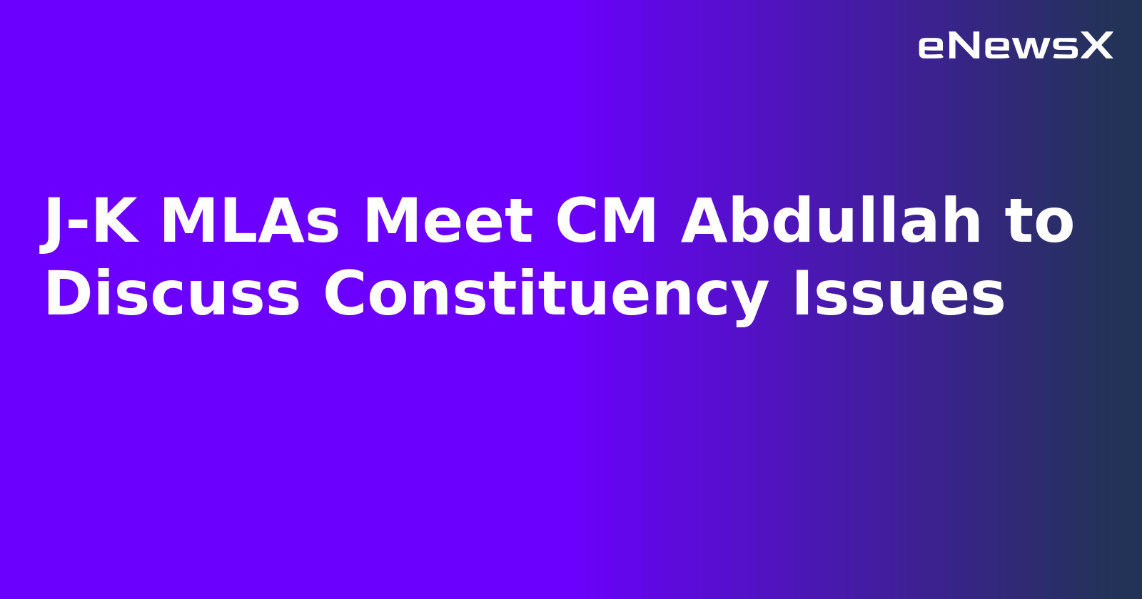 J-K MLAs Meet CM Abdullah to Discuss Constituency Issues.webp
