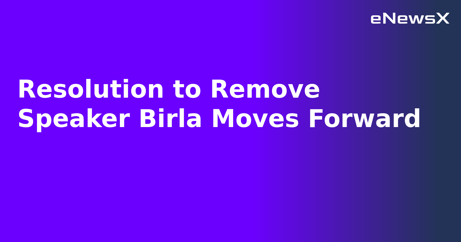 Resolution to Remove Speaker Birla Moves Forward.webp