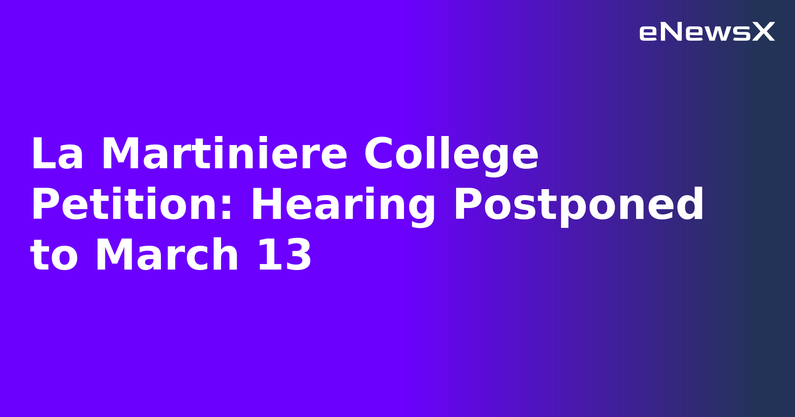 La Martiniere College Petition: Hearing Postponed to March 13