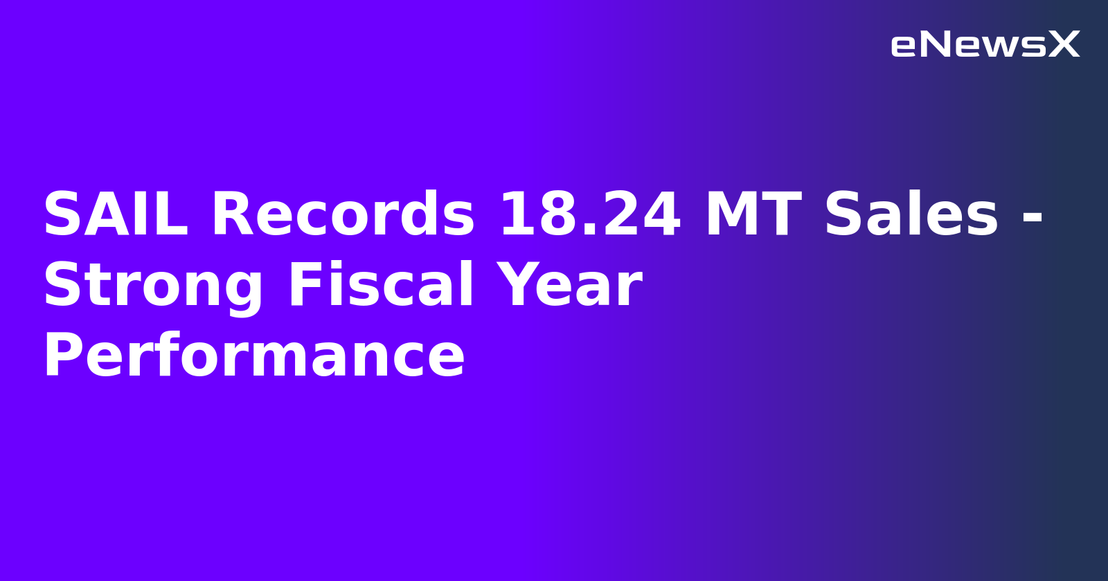 SAIL Records 18.24 MT Sales - Strong Fiscal Year Performance.webp