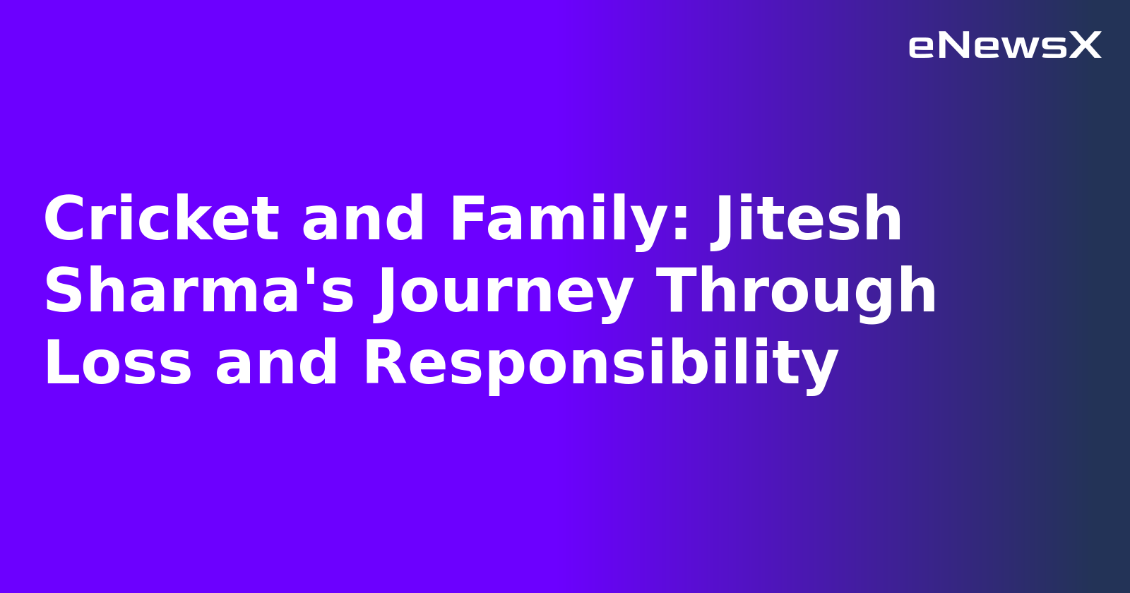 Cricket and Family: Jitesh Sharma's Journey Through Loss and Responsibility.webp