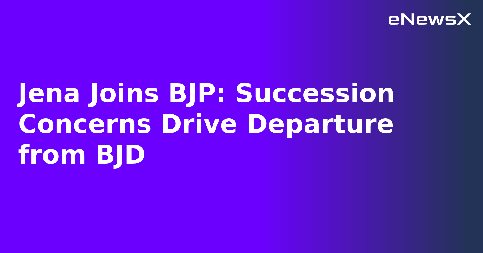 Jena Joins BJP: Succession Concerns Drive Departure from BJD.webp