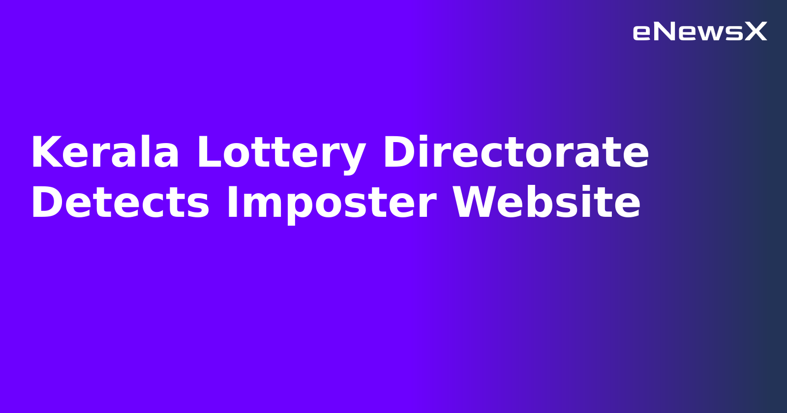 Kerala Lottery Directorate Detects Imposter Website.webp