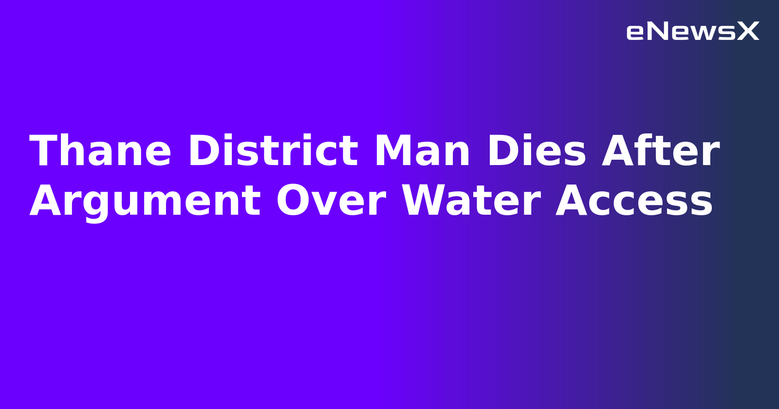 Thane District Man Dies After Argument Over Water Access.webp