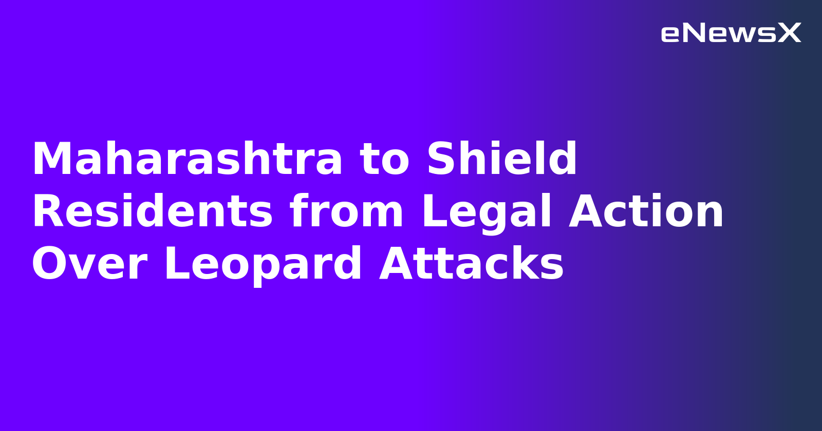 Maharashtra to Shield Residents from Legal Action Over Leopard Attacks.webp