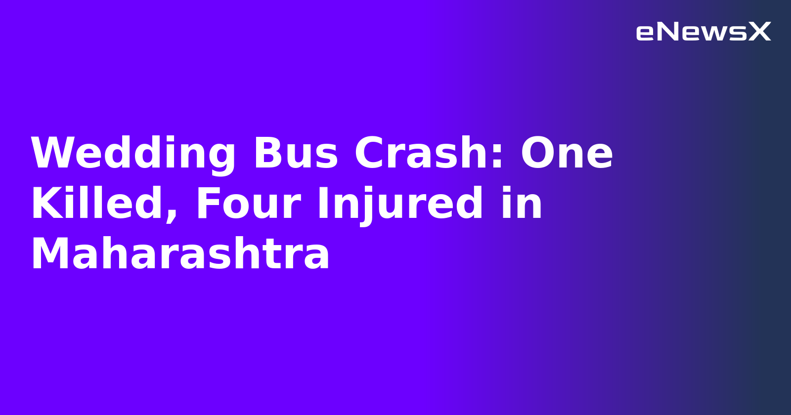 Wedding Bus Crash: One Killed, Four Injured in Maharashtra.webp