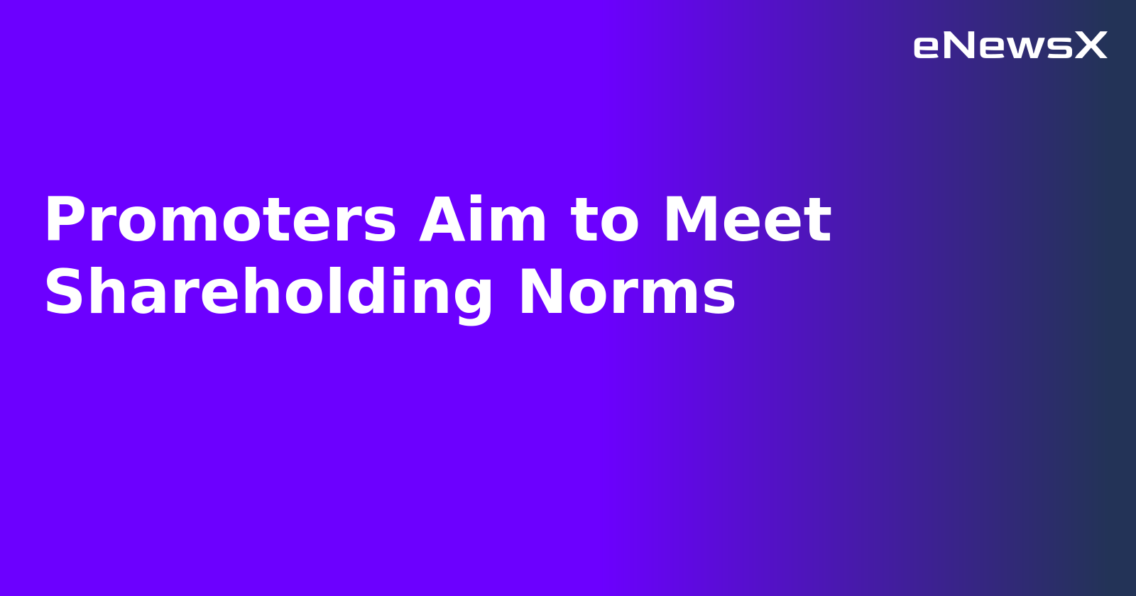Promoters Aim to Meet Shareholding Norms.webp