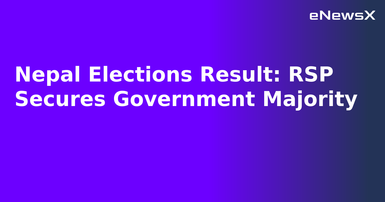 Nepal Elections Result: RSP Secures Government Majority.webp