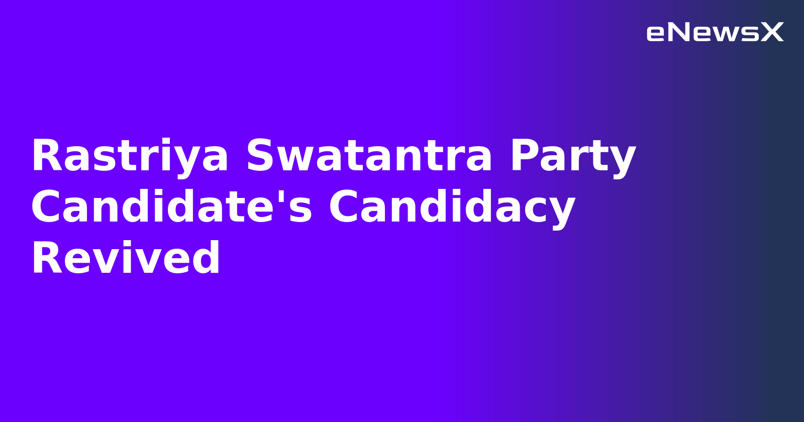 Rastriya Swatantra Party Candidate's Candidacy Revived.webp