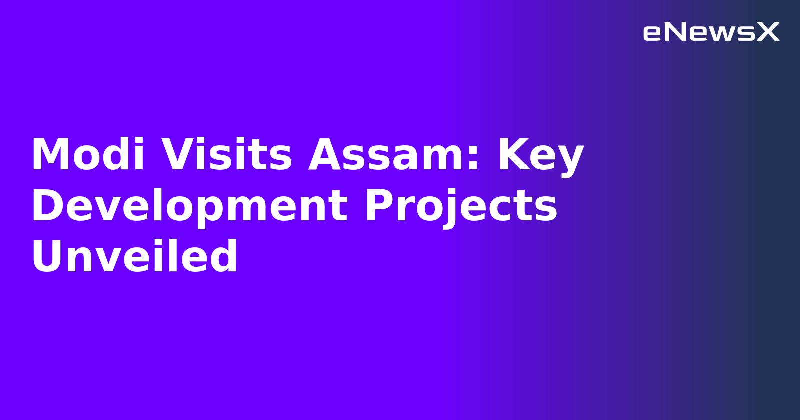 Modi Visits Assam: Key Development Projects Unveiled.webp