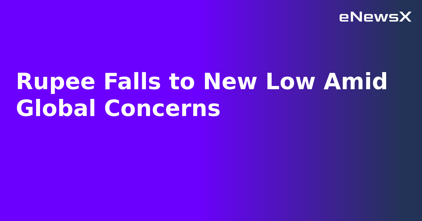 Rupee Falls to New Low Amid Global Concerns.webp