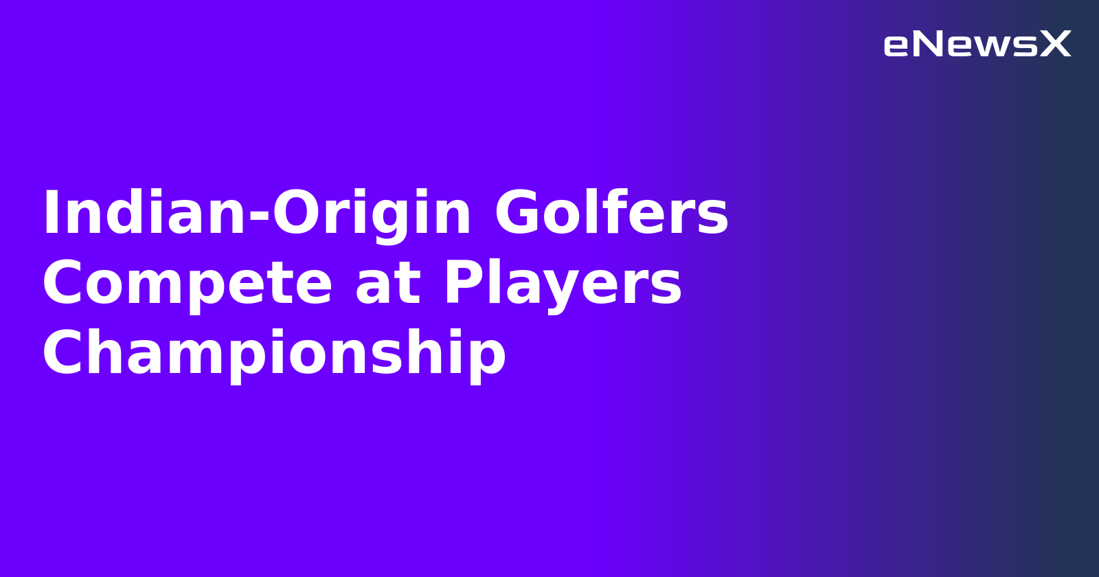 Indian-Origin Golfers Compete at Players Championship.webp