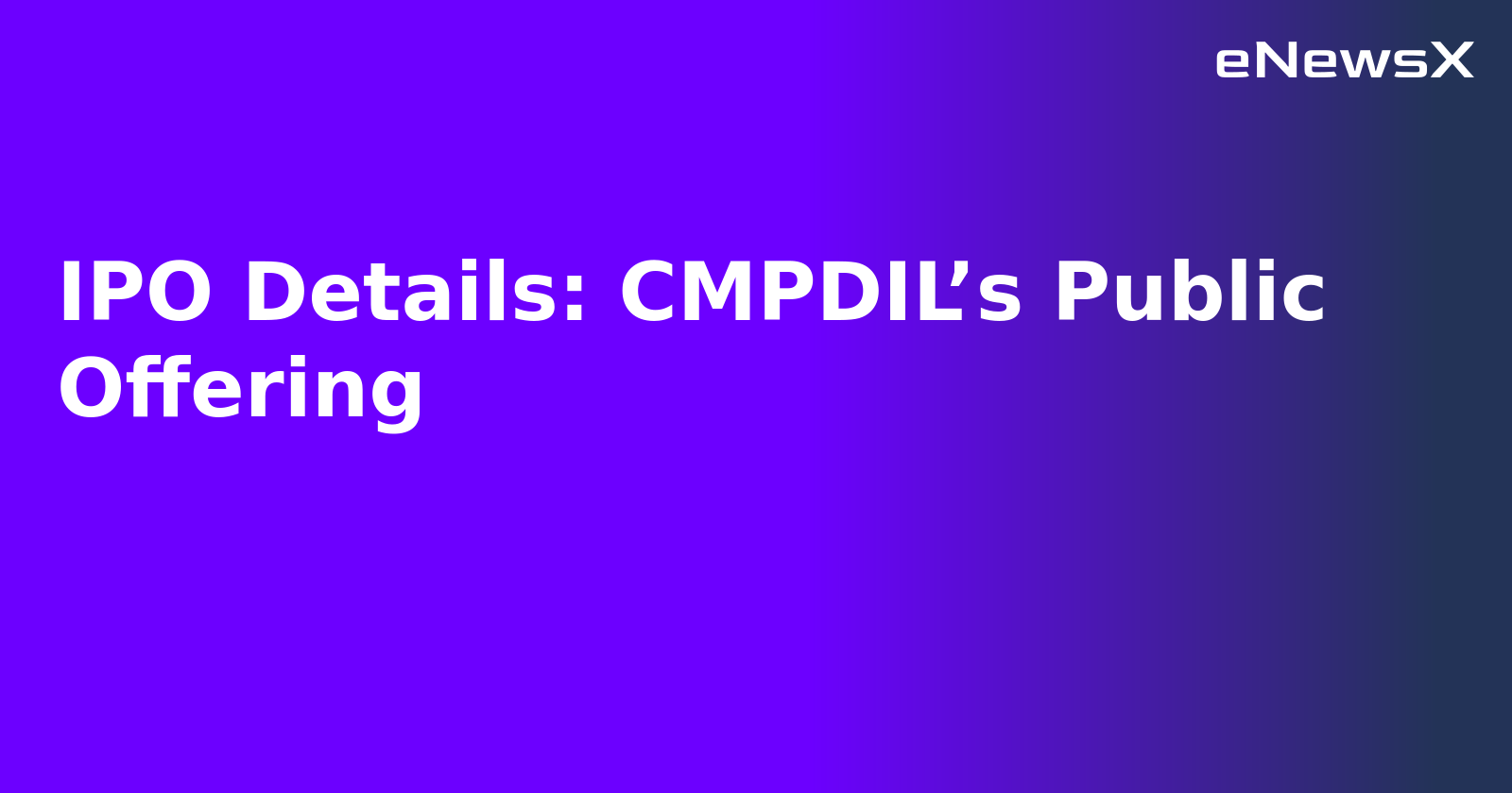 IPO Details: CMPDIL’s Public Offering.webp