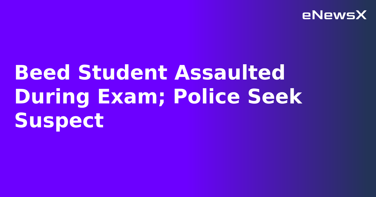 Beed Student Assaulted During Exam; Police Seek Suspect.webp