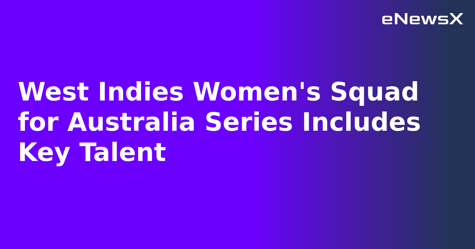 West Indies Women's Squad for Australia Series Includes Key Talent.webp
