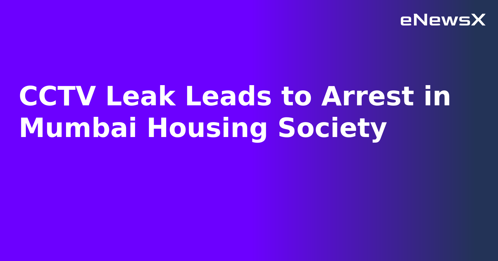 CCTV Leak Leads to Arrest in Mumbai Housing Society.webp