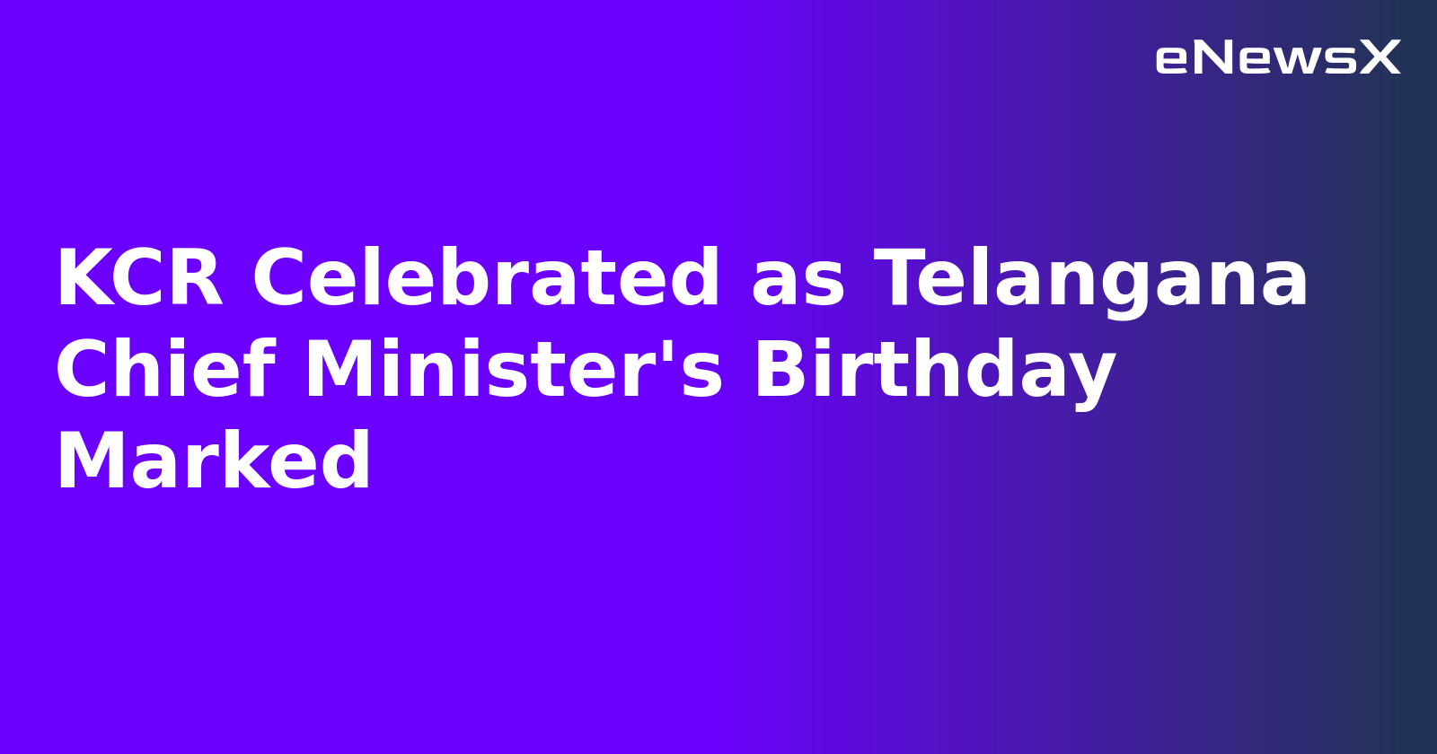KCR Celebrated as Telangana Chief Minister's Birthday Marked.webp