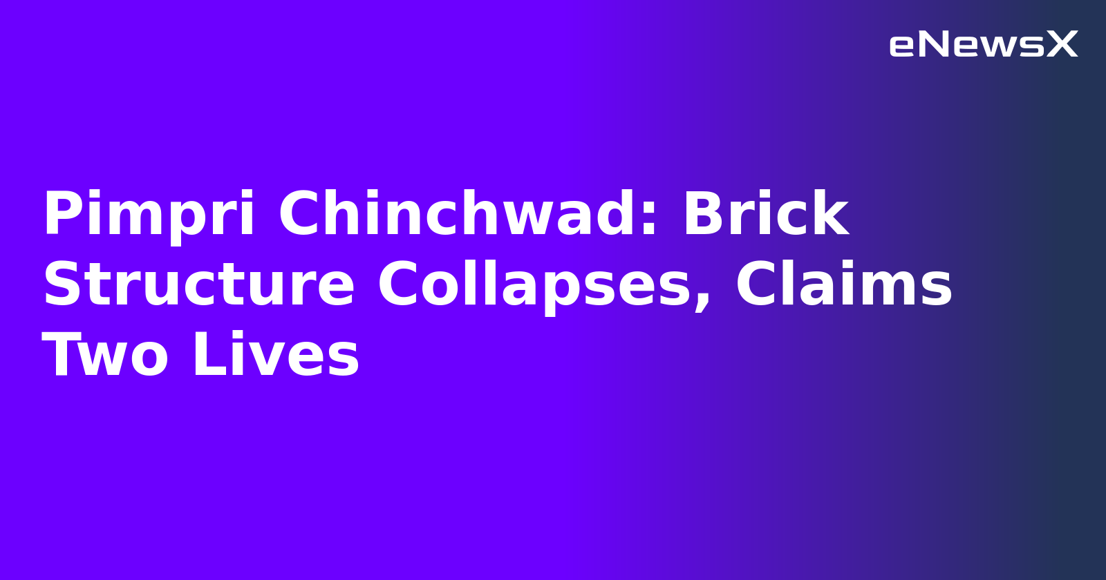 Pimpri Chinchwad: Brick Structure Collapses, Claims Two Lives.webp Pimpri Chinchwad: Brick Structure Collapses, Claims Two Lives.webp