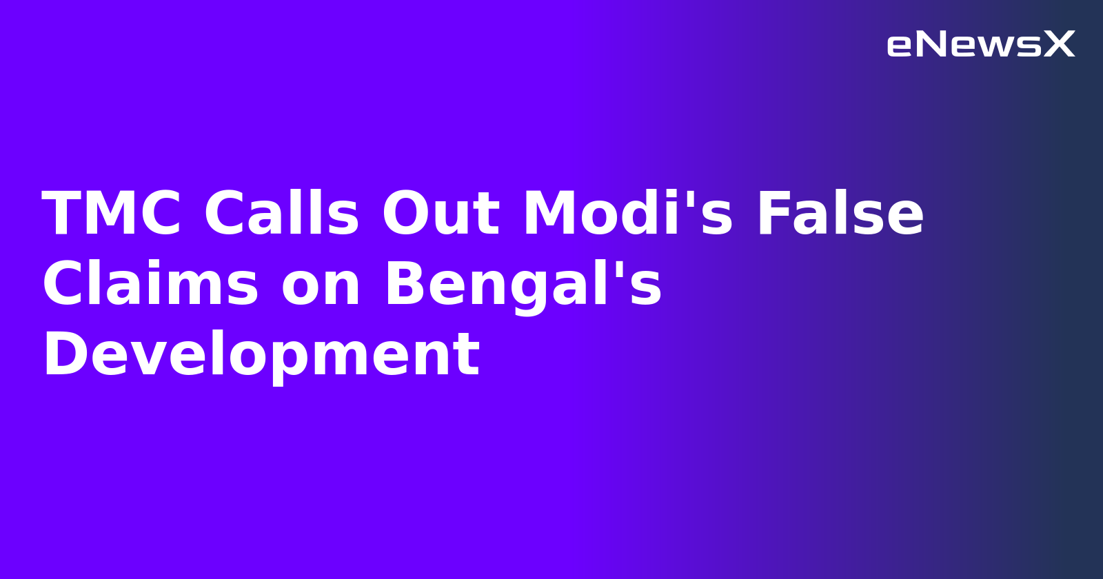 TMC Calls Out Modi's False Claims on Bengal's Development.webp