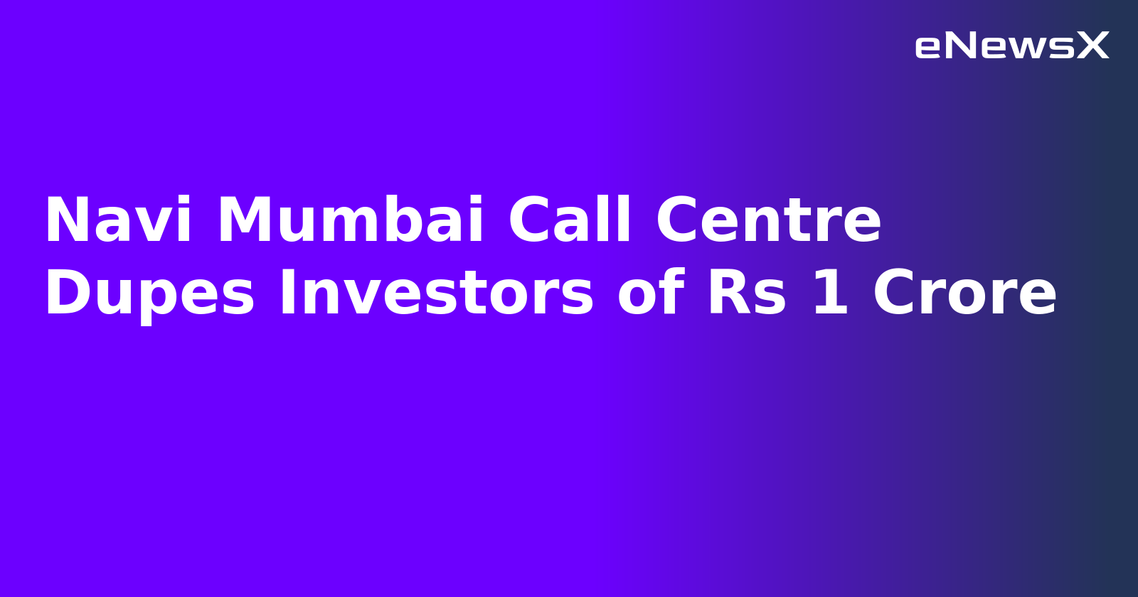 Navi Mumbai Call Centre Dupes Investors of Rs 1 Crore.webp