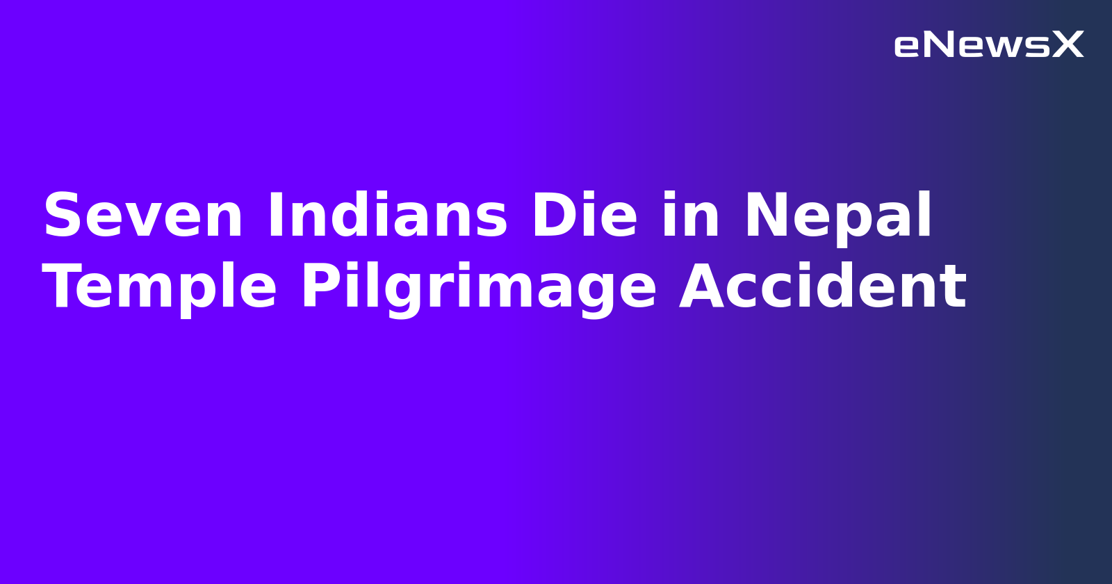 Seven Indians Die in Nepal Temple Pilgrimage Accident.webp