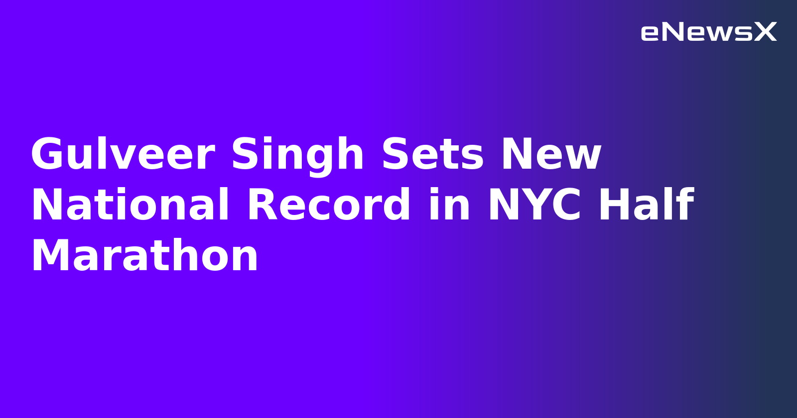 Gulveer Singh Sets New National Record in NYC Half Marathon.webp