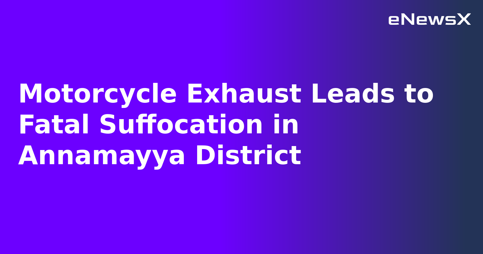 Motorcycle Exhaust Leads to Fatal Suffocation in Annamayya District.webp Motorcycle Exhaust Leads to Fatal Suffocation in Annamayya District.webp