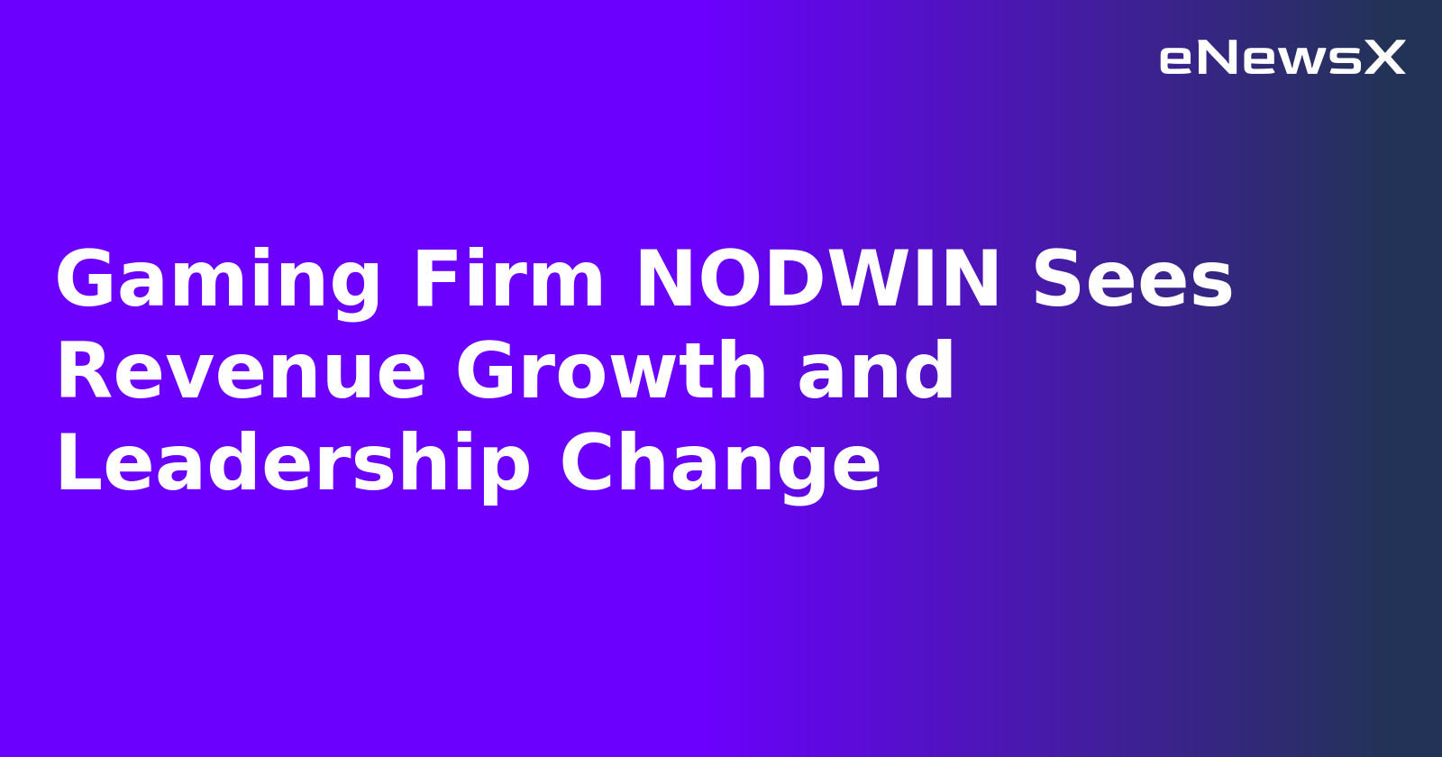 Gaming Firm NODWIN Sees Revenue Growth and Leadership Change.webp Gaming Firm NODWIN Sees Revenue Growth and Leadership Change.webp