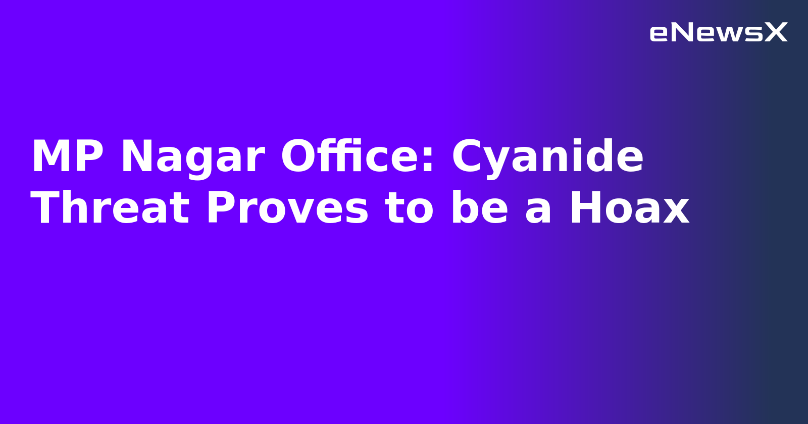 MP Nagar Office: Cyanide Threat Proves to be a Hoax.webp