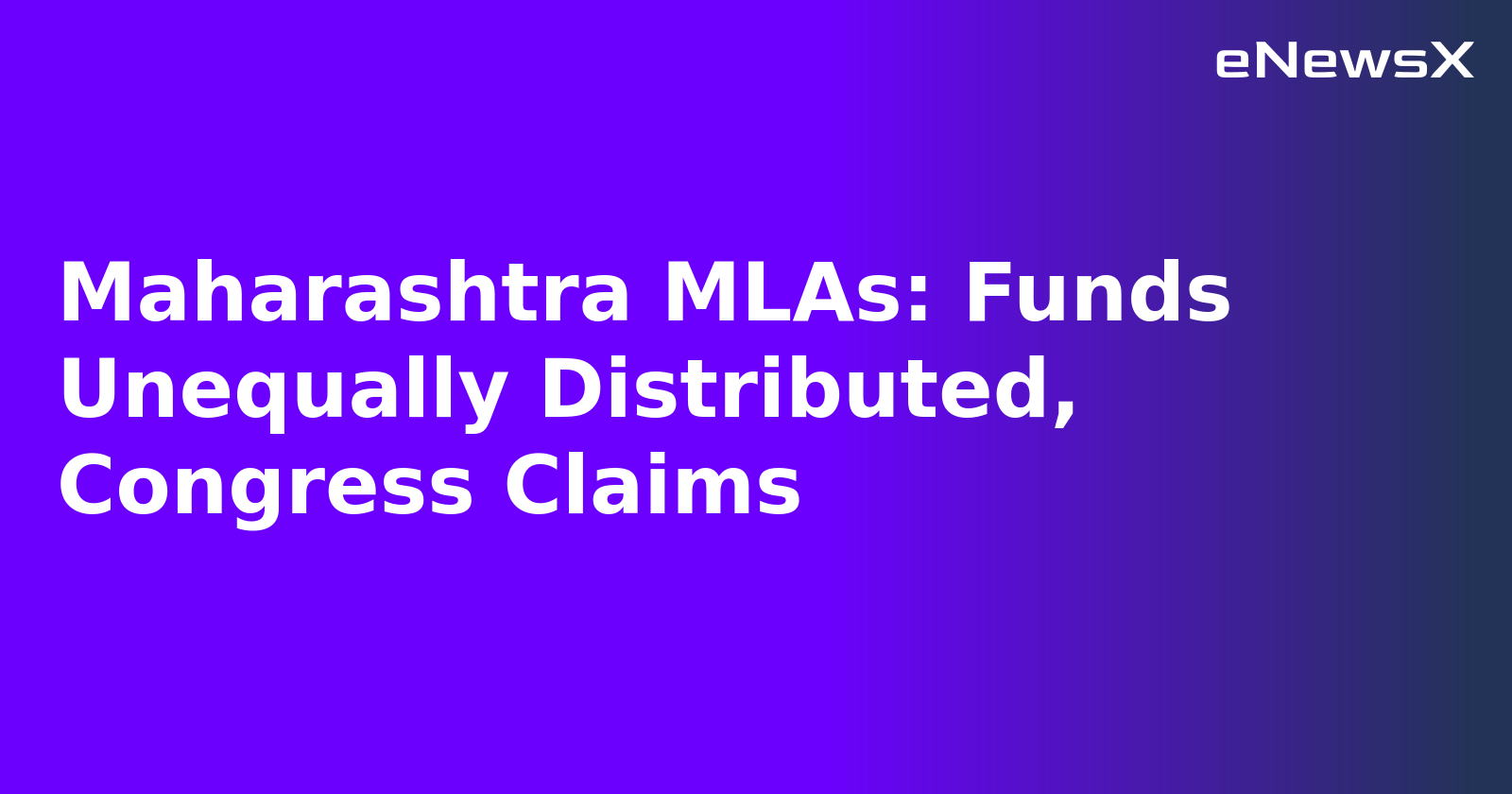 Maharashtra MLAs: Funds Unequally Distributed, Congress Claims.webp