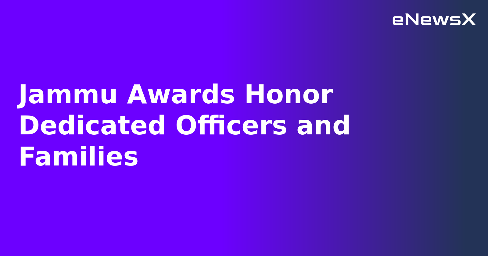 Jammu Awards Honor Dedicated Officers and Families.webp