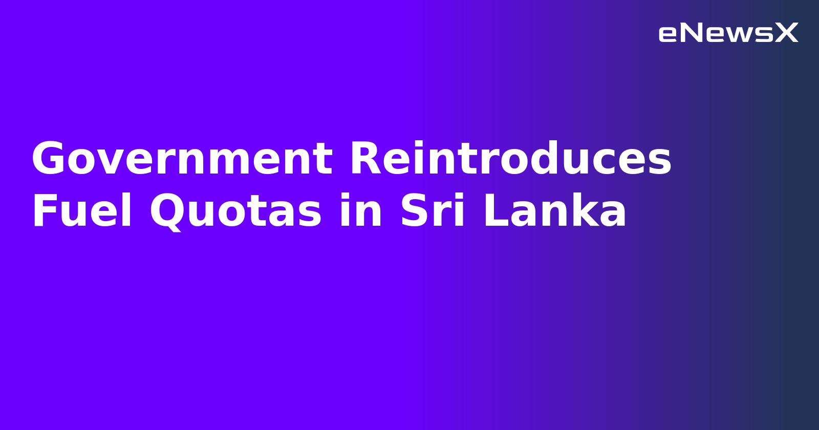 Government Reintroduces Fuel Quotas in Sri Lanka.webp