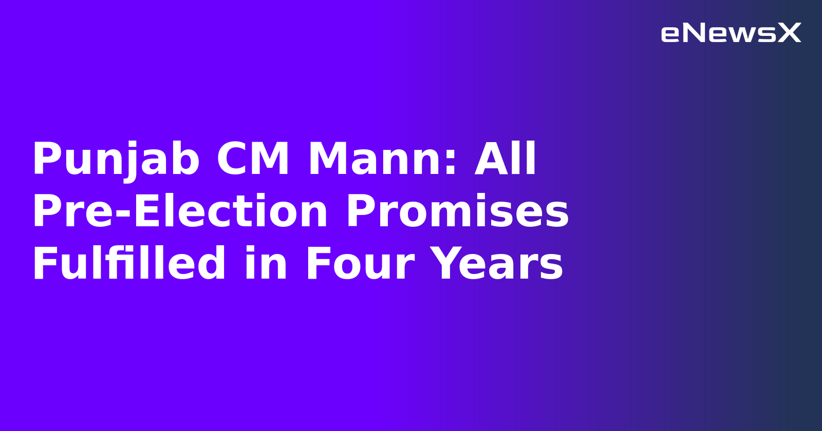 Punjab CM Mann: All Pre-Election Promises Fulfilled in Four Years.webp