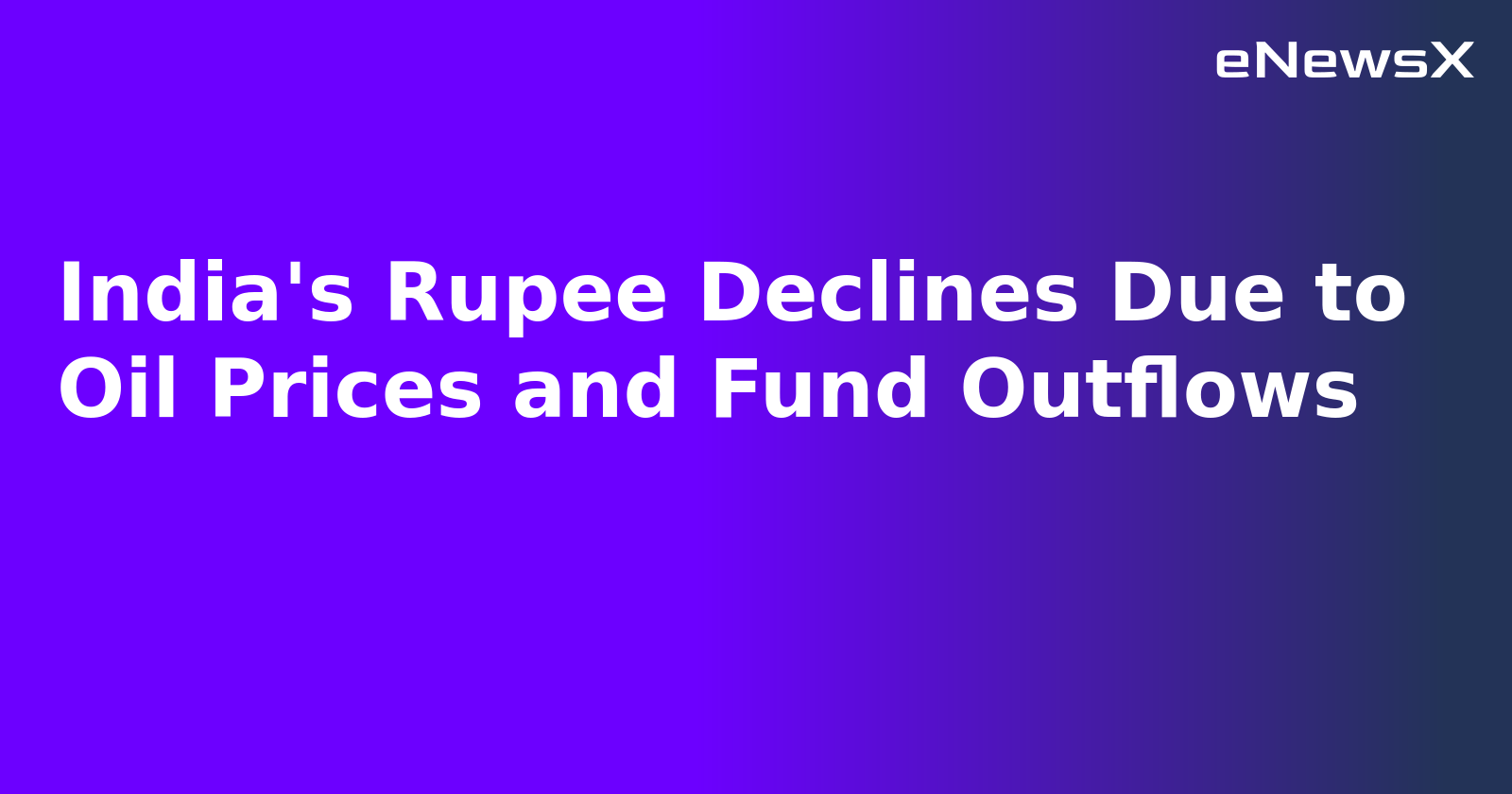 India's Rupee Declines Due to Oil Prices and Fund Outflows.webp