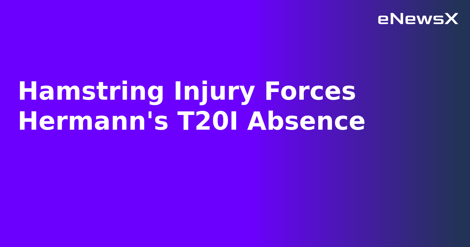 Hamstring Injury Forces Hermann's T20I Absence.webp