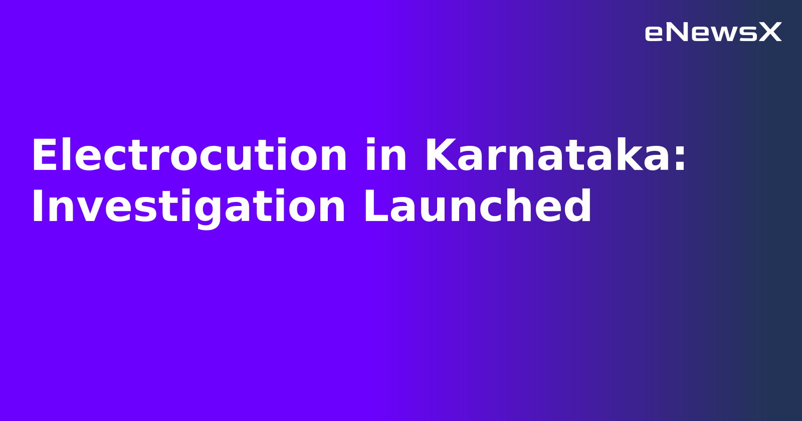 Electrocution in Karnataka: Investigation Launched.webp