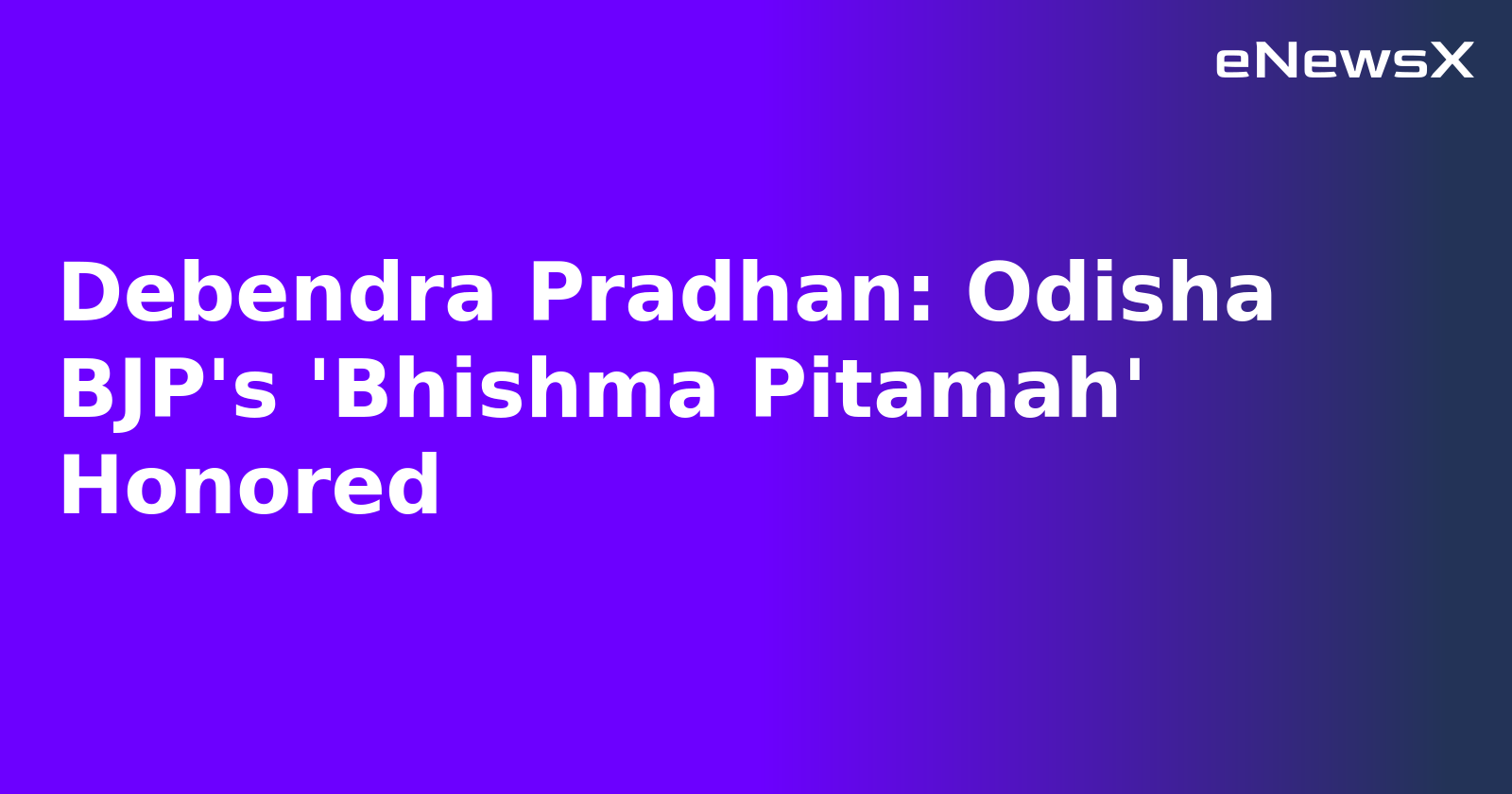 Debendra Pradhan: Odisha BJP's 'Bhishma Pitamah' Honored.webp