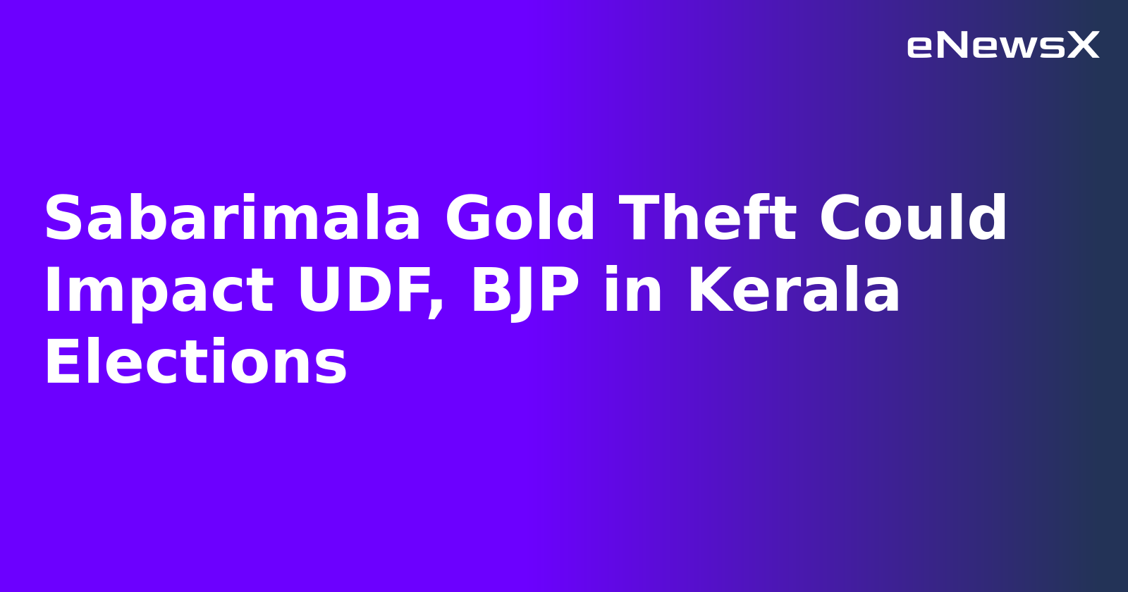 Sabarimala Gold Theft Could Impact UDF, BJP in Kerala Elections.webp