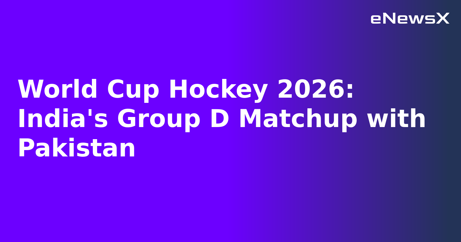 World Cup Hockey 2026: India's Group D Matchup with Pakistan.webp