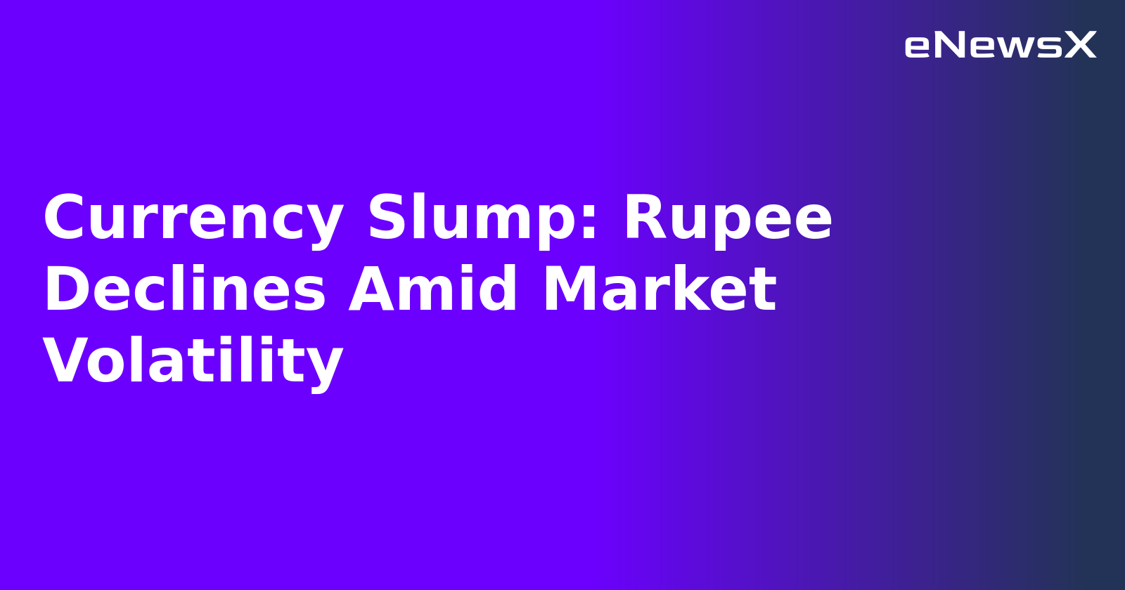 Currency Slump: Rupee Declines Amid Market Volatility.webp
