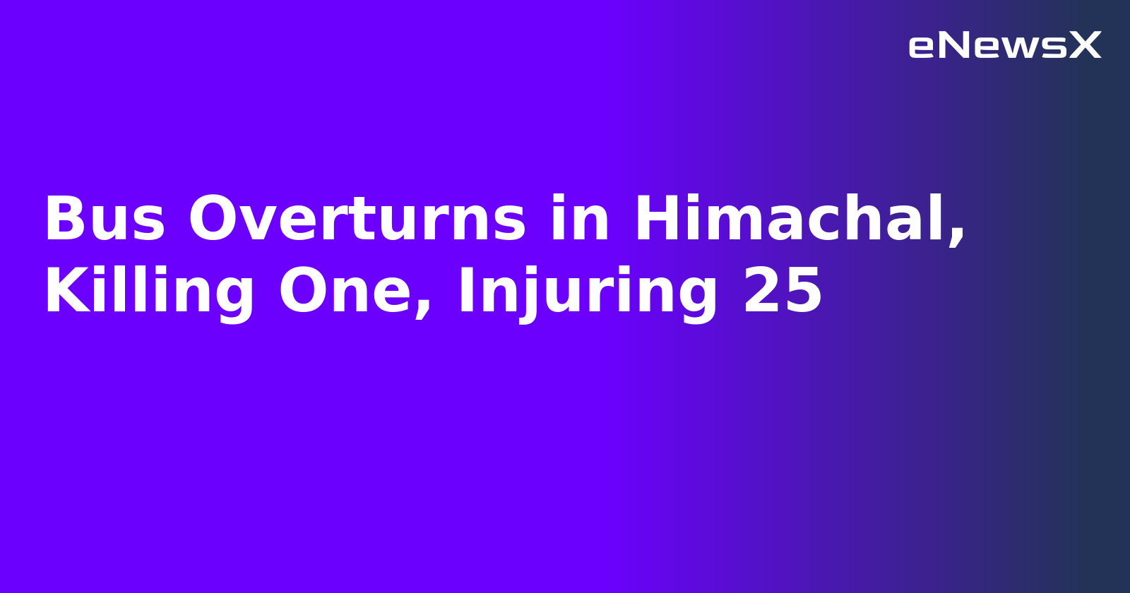 Bus Overturns in Himachal, Killing One, Injuring 25.webp