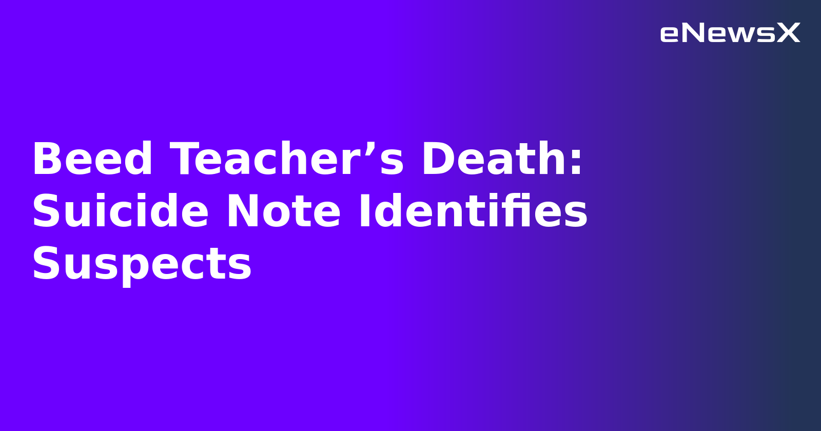 Beed Teacher’s Death: Suicide Note Identifies Suspects.webp