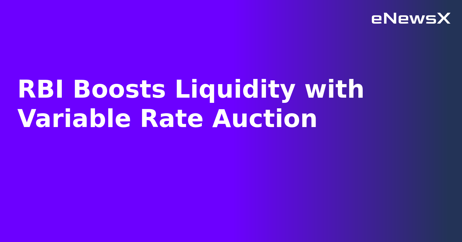 RBI Boosts Liquidity with Variable Rate Auction.webp