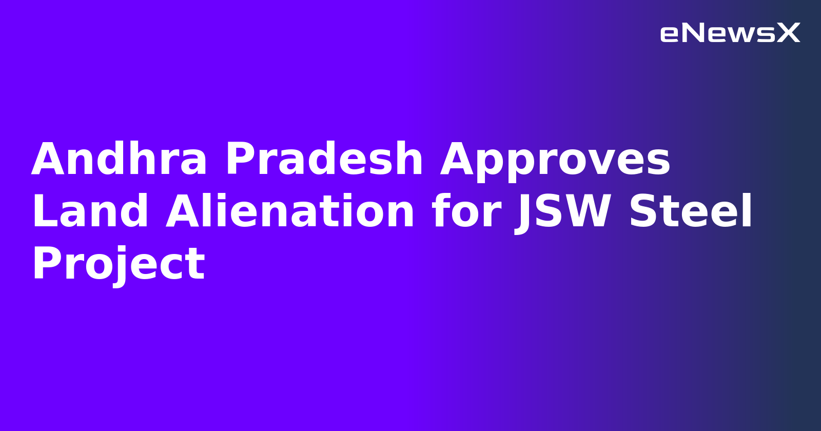 Andhra Pradesh Approves Land Alienation for JSW Steel Project.webp