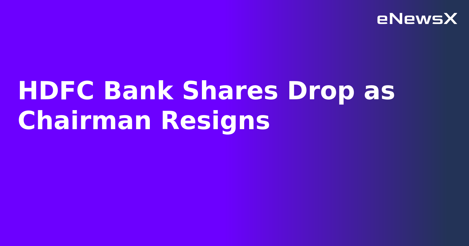 HDFC Bank Shares Drop as Chairman Resigns.webp