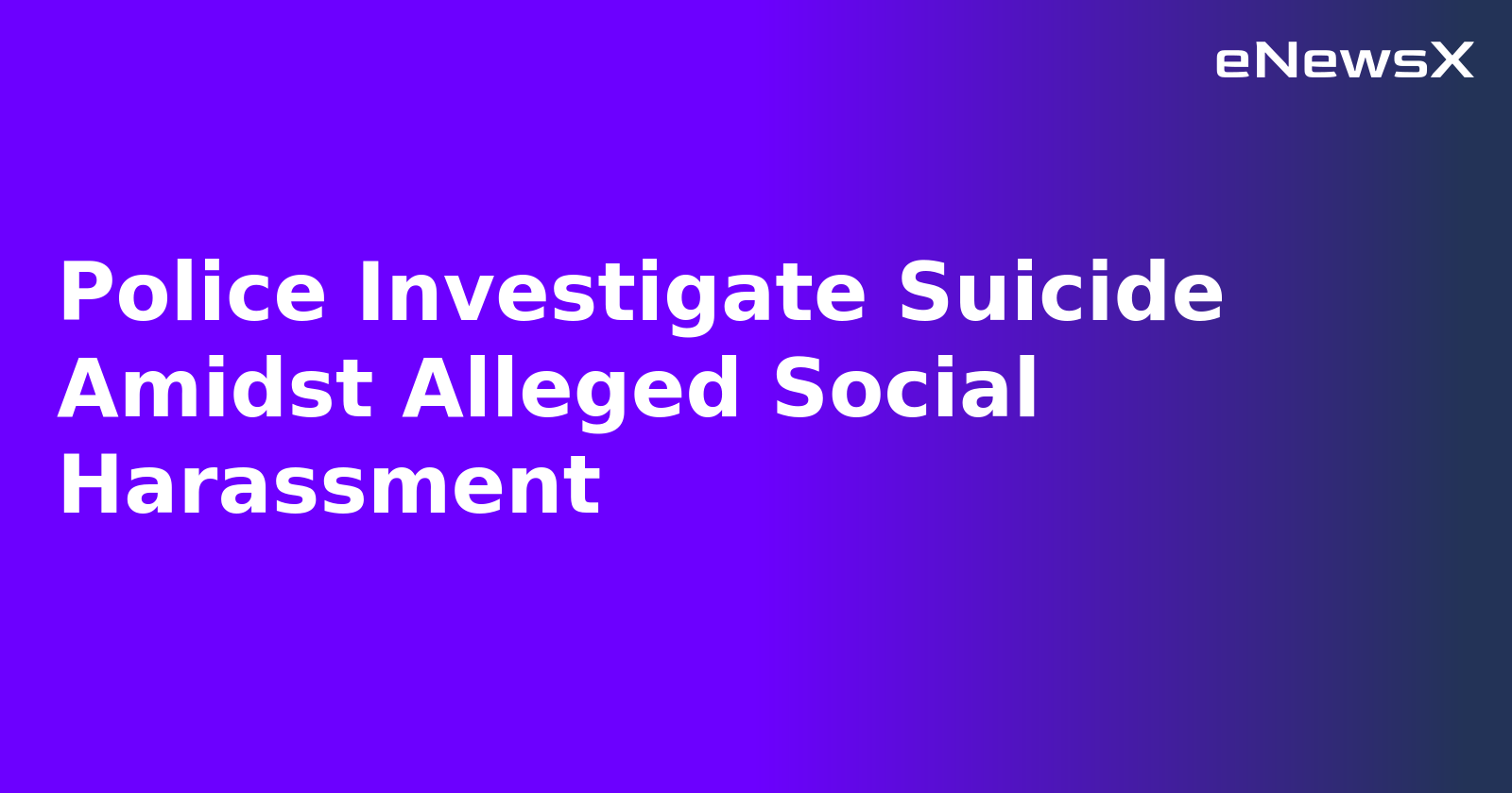 Police Investigate Suicide Amidst Alleged Social Harassment.webp