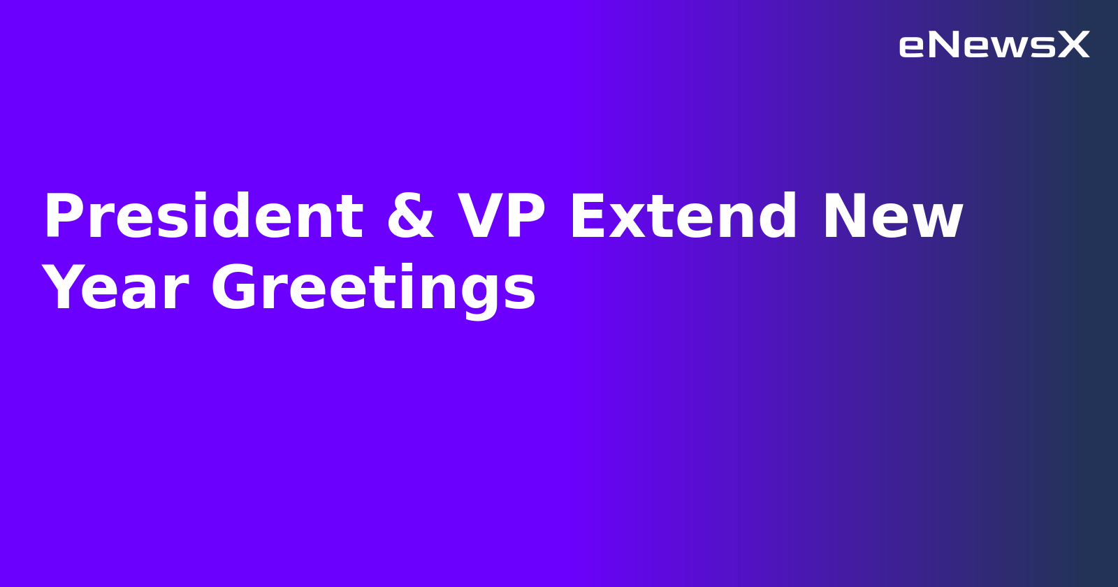 President & VP Extend New Year Greetings.webp